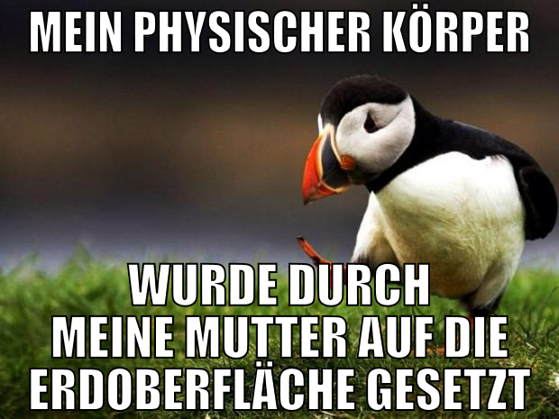 Mein physischer Körper wurde durch meine Mutter au