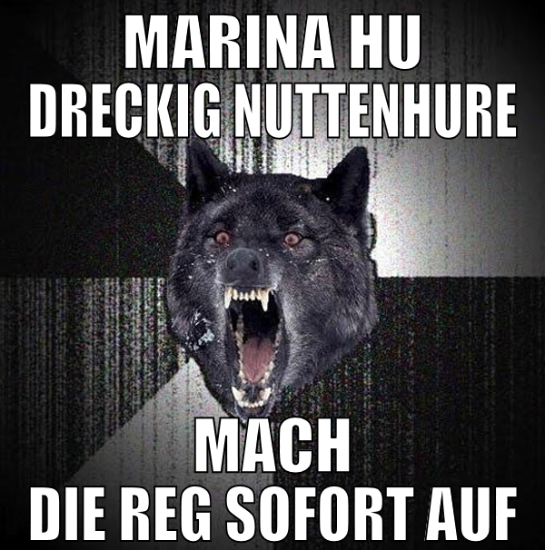 marina hu dreckig nuttenhure mach die reg sofort a