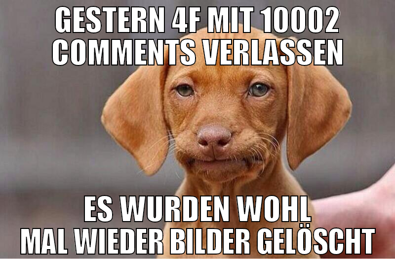 gestern 4f mit 10002 comments verlassen es wurden
