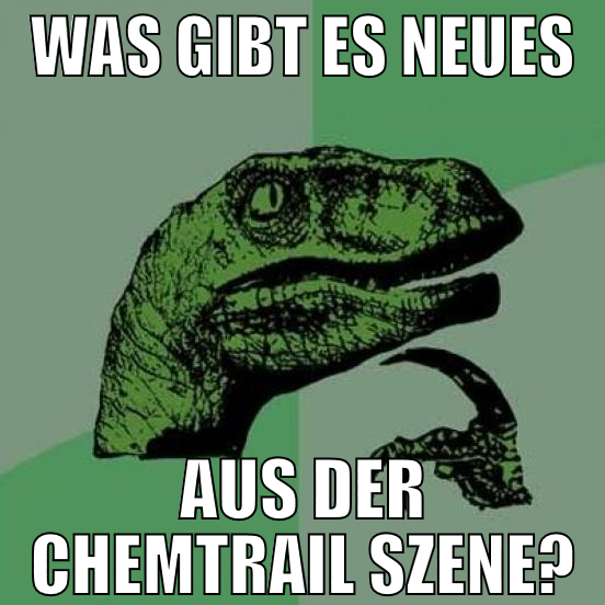 Was gibt es neues aus der chemtrail szene?