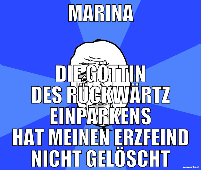 Marina die göttin des rückwärtz einparkens hat mei