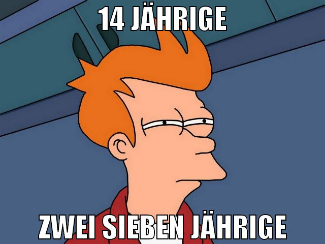 14 Jährige zwei sieben Jährige