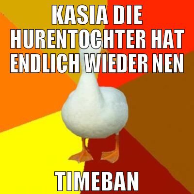 kasia die hurentochter hat endlich wieder nen time