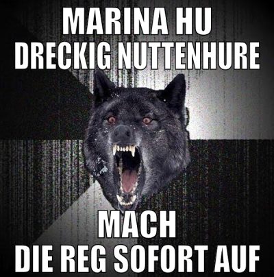 marina hu dreckig nuttenhure mach die reg sofort a