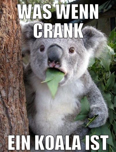 was wenn crank ein koala ist