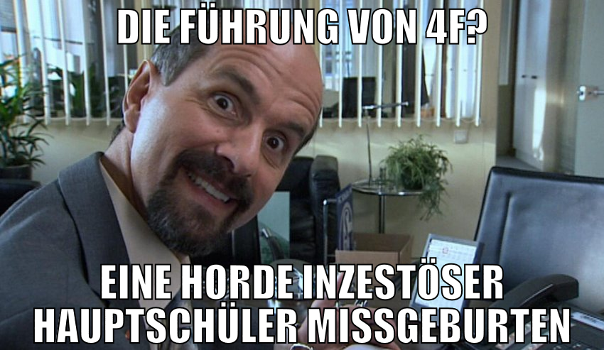 die führung von 4f? eine horde inzestöser hauptsch