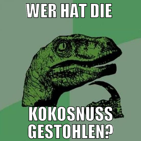 wer hat die  kokosnuss gestohlen?