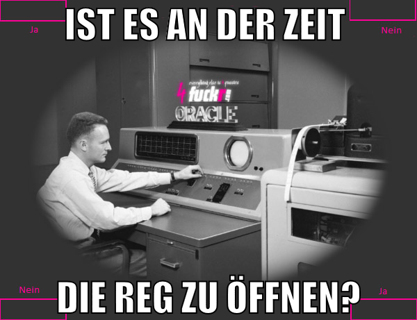 ist es an der zeit  die reg zu öffnen?