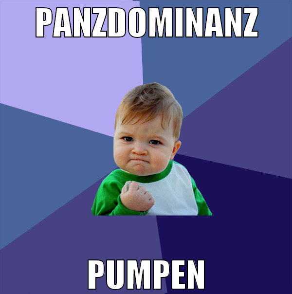 PANZDOMINANZ PUMPEN