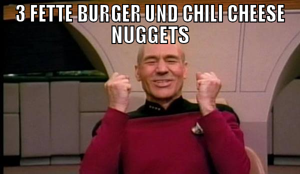 3 FETTE BURGER UND CHILI CHEESE NUGGETS