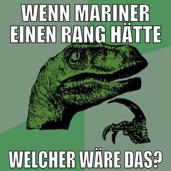 wenn mariner einen rang hätte welcher wäre das?