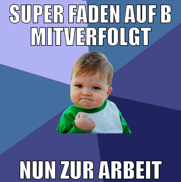 super faden auf b mitverfolgt nun zur arbeit