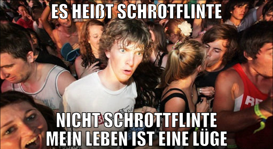 nicht Schrottflinte