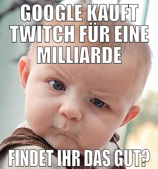 google kauft twitch für eine milliarde findet ihr