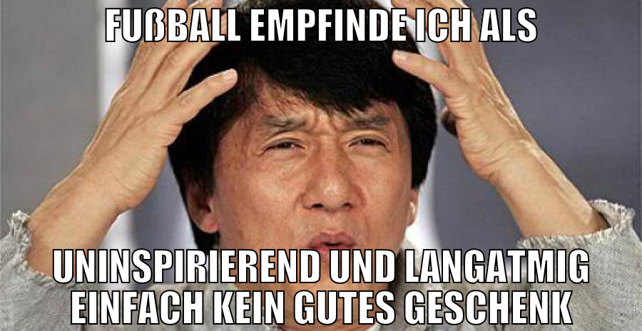 Fußball empfinde ich als uninspirierend und langat