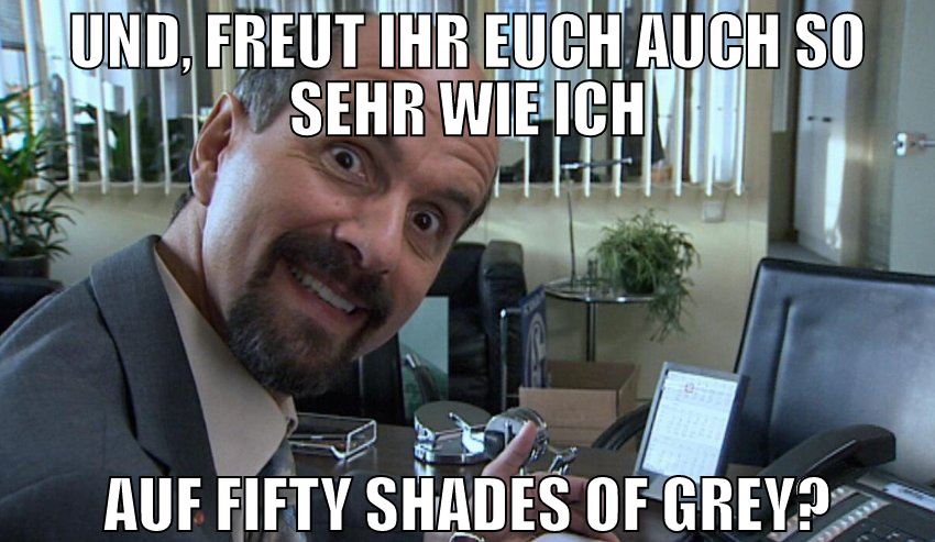 und, freut ihr euch auch so sehr wie ich auf fifty