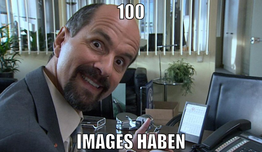 100 images haben