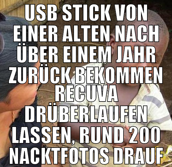 usb stick von einer alten nach über einem jahr zur