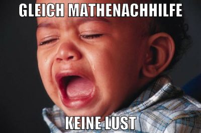 gleich mathenachhilfe keine lust
