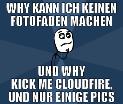 why kann ich keinen fotofaden machen und why kick