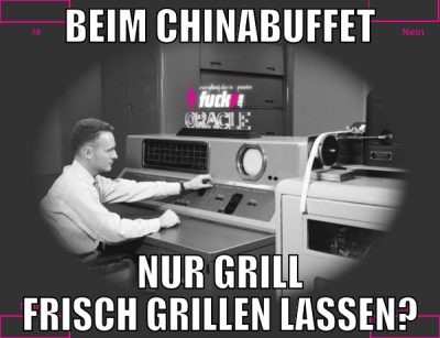 Beim Chinabuffet nur grill frisch grillen lassen?