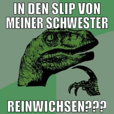 in den slip von meiner schwester reinwichsen???