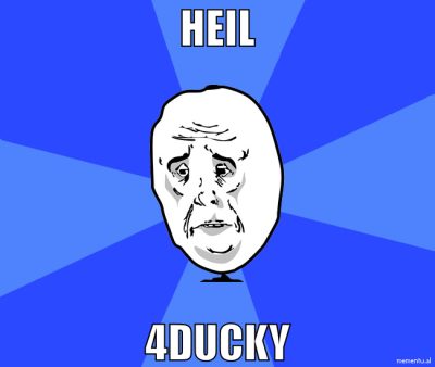 heil 4ducky