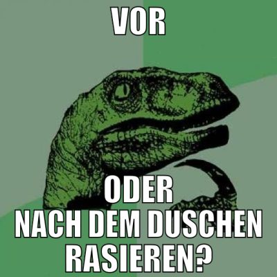 vor oder nach dem duschen rasieren?