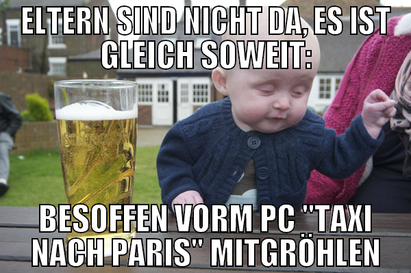 ELTERN SIND NICHT DA, ES IST GLEICH SOWEIT: BESOFF