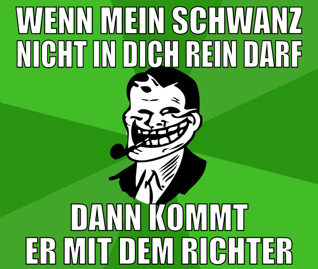 Wenn mein Schwanz nicht in dich rein darf dann kom