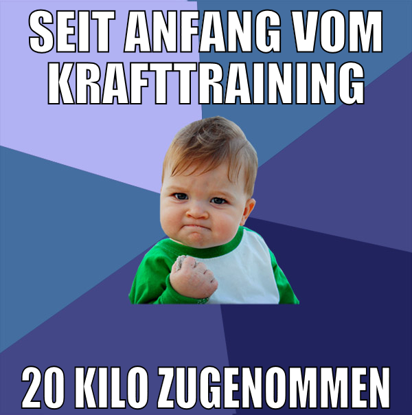 Seit anfang vom Krafttraining 20 Kilo zugenommen