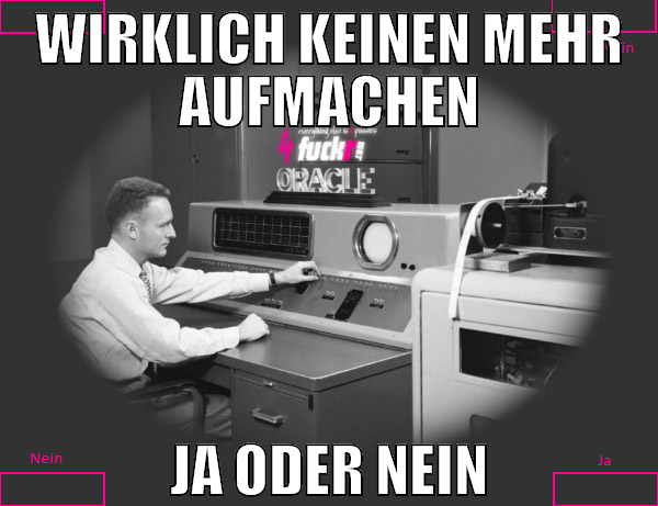 wirklich keinen mehr aufmachen ja oder nein