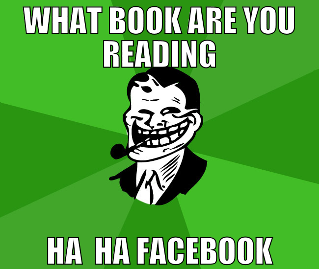 what book are you reading ha  ha facebook