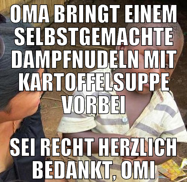 oma bringt einem selbstgemachte dampfnudeln mit ka