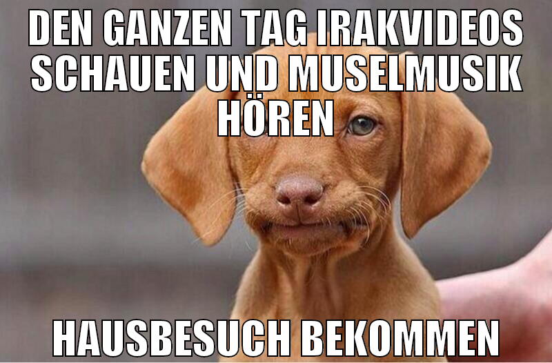den ganzen tag irakvideos schauen und muselmusik h