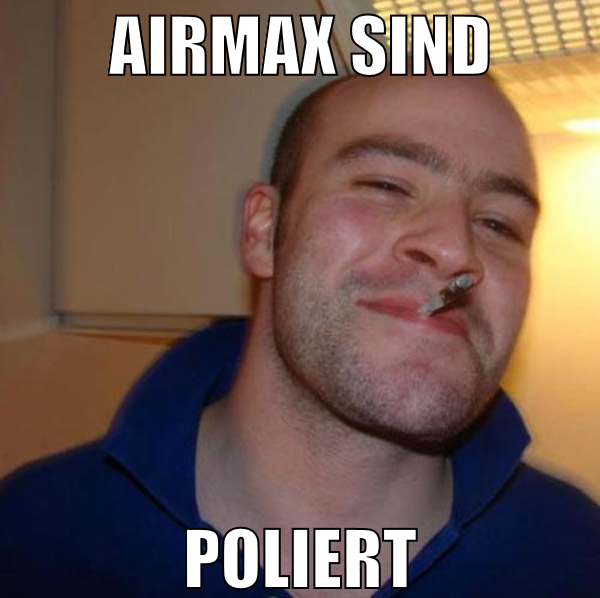 airmax sind poliert