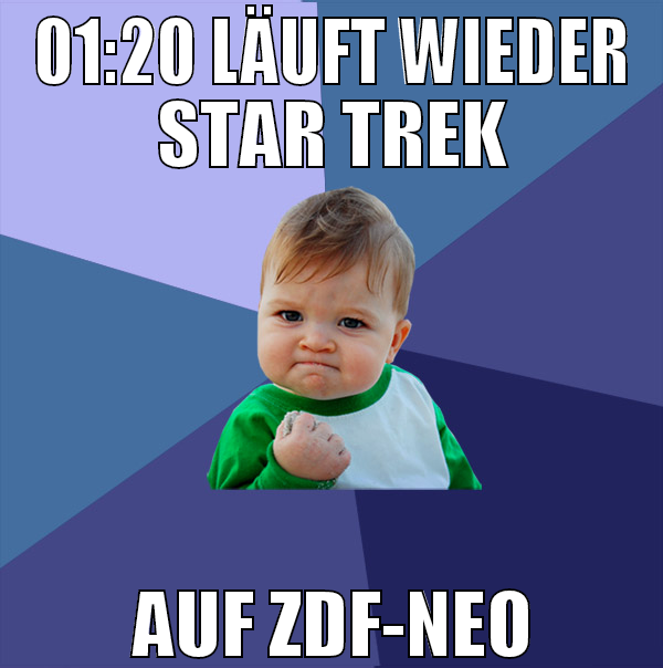 01:20 läuft wieder star trek auf zdf-neo