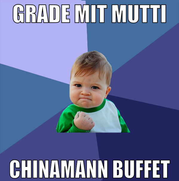 Grade mit mutti chinamann buffet