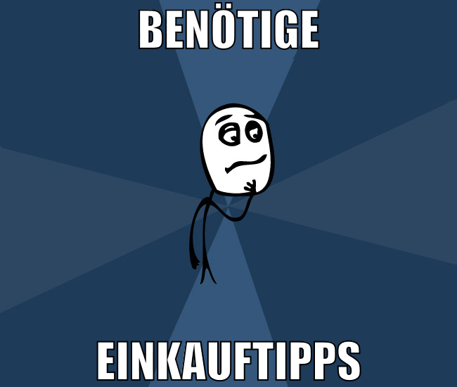 benötige einkauftipps