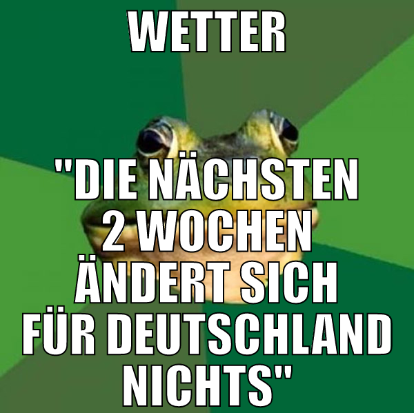 wetter "die nächsten 2 wochen ändert sich für Deut