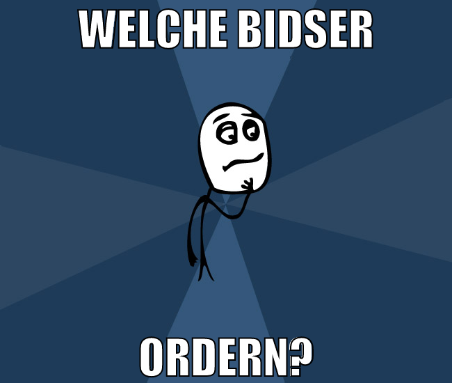 welche bidser ordern?