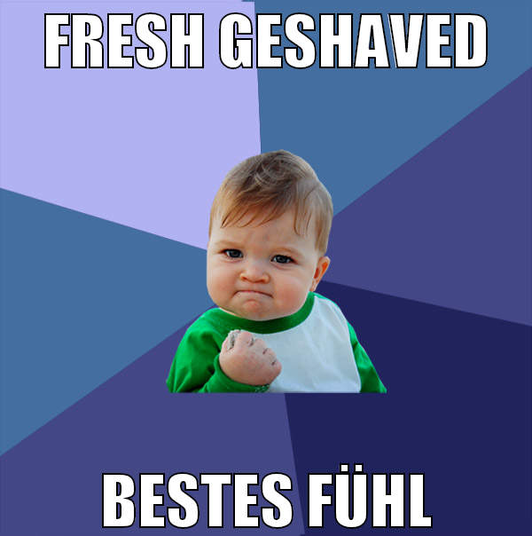 fresh geshaved bestes fühl