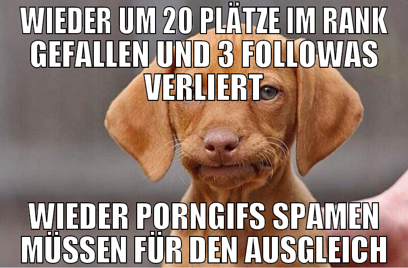 wieder um 20 plätze im rank gefallen und 3 followa