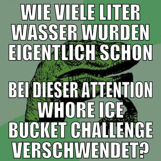 WIE VIELE LITER WASSER WURDEN EIGENTLICH SCHON BEI