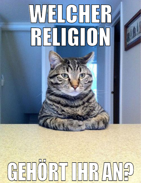 welcher religion gehört ihr an?