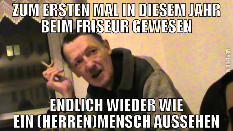 zum ersten mal in diesem jahr beim friseur gewesen