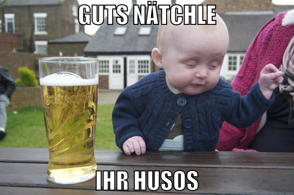 Guts nätchle ihr husos