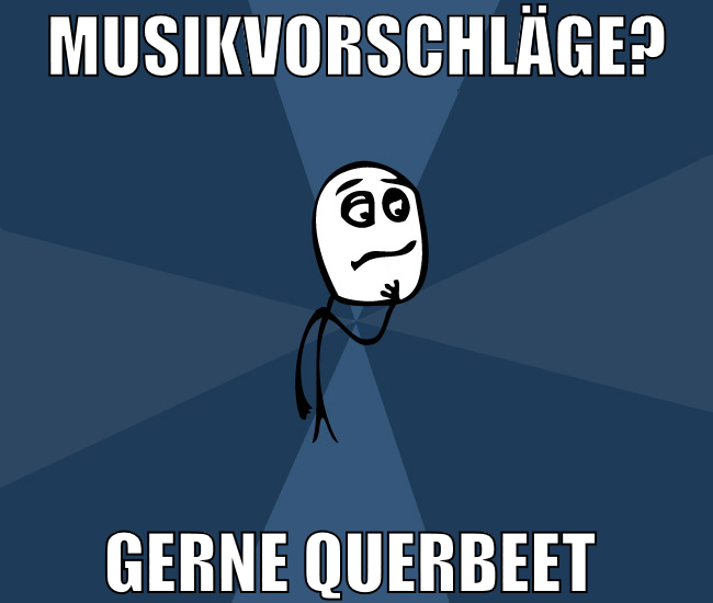 Musikvorschläge? gerne querbeet