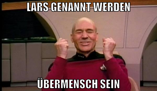 lars genannt werden übermensch sein