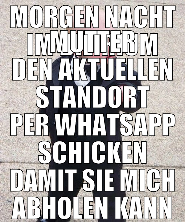 morgen nacht im dilirium mutter den aktuellen stan